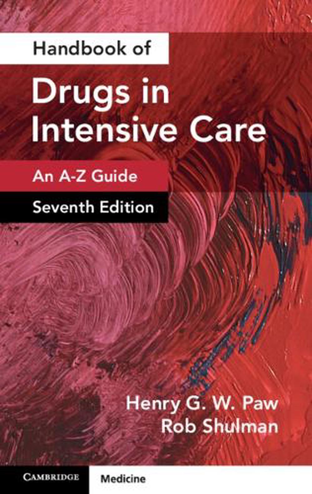 Handbook of Drugs in Intensive Care: Volume 1, 9781009429696