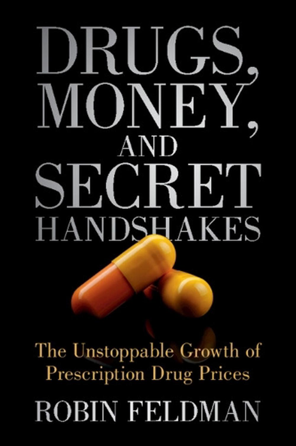 Drugs, Money, and Secret Handshakes, 9781009432948