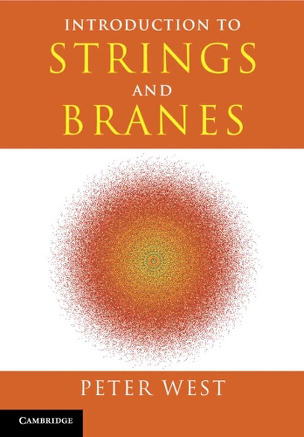 Introduction to Strings and Branes, 9781009434096