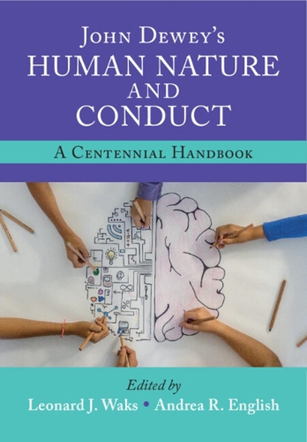 John Dewey's Human Nature and Conduct, 9781009446433