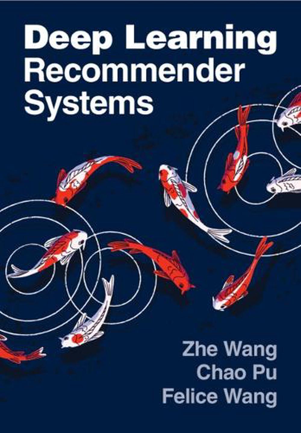 Deep Learning Recommender Systems, 9781009447508