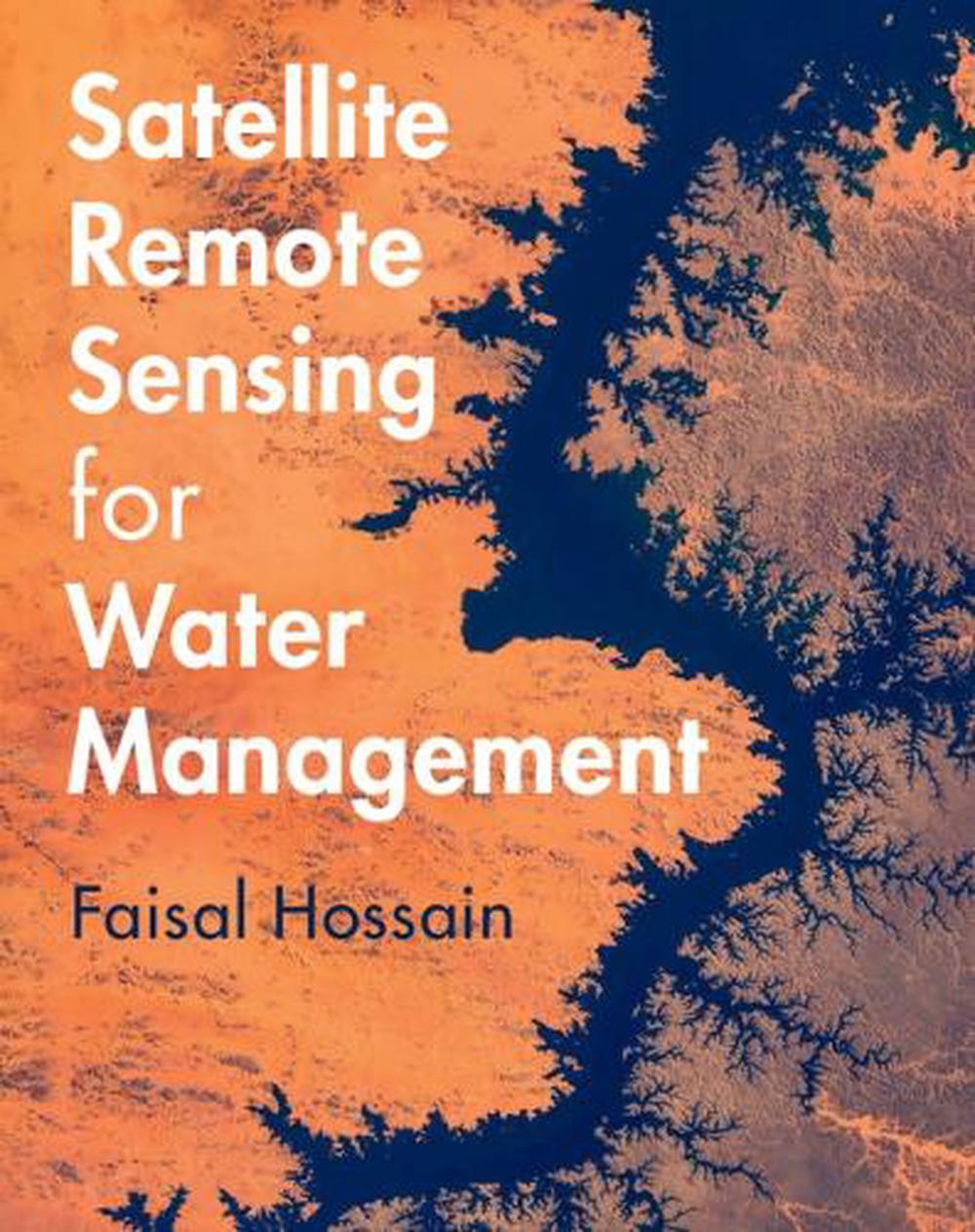 Satellite Remote Sensing for Water Management, 9781009453493