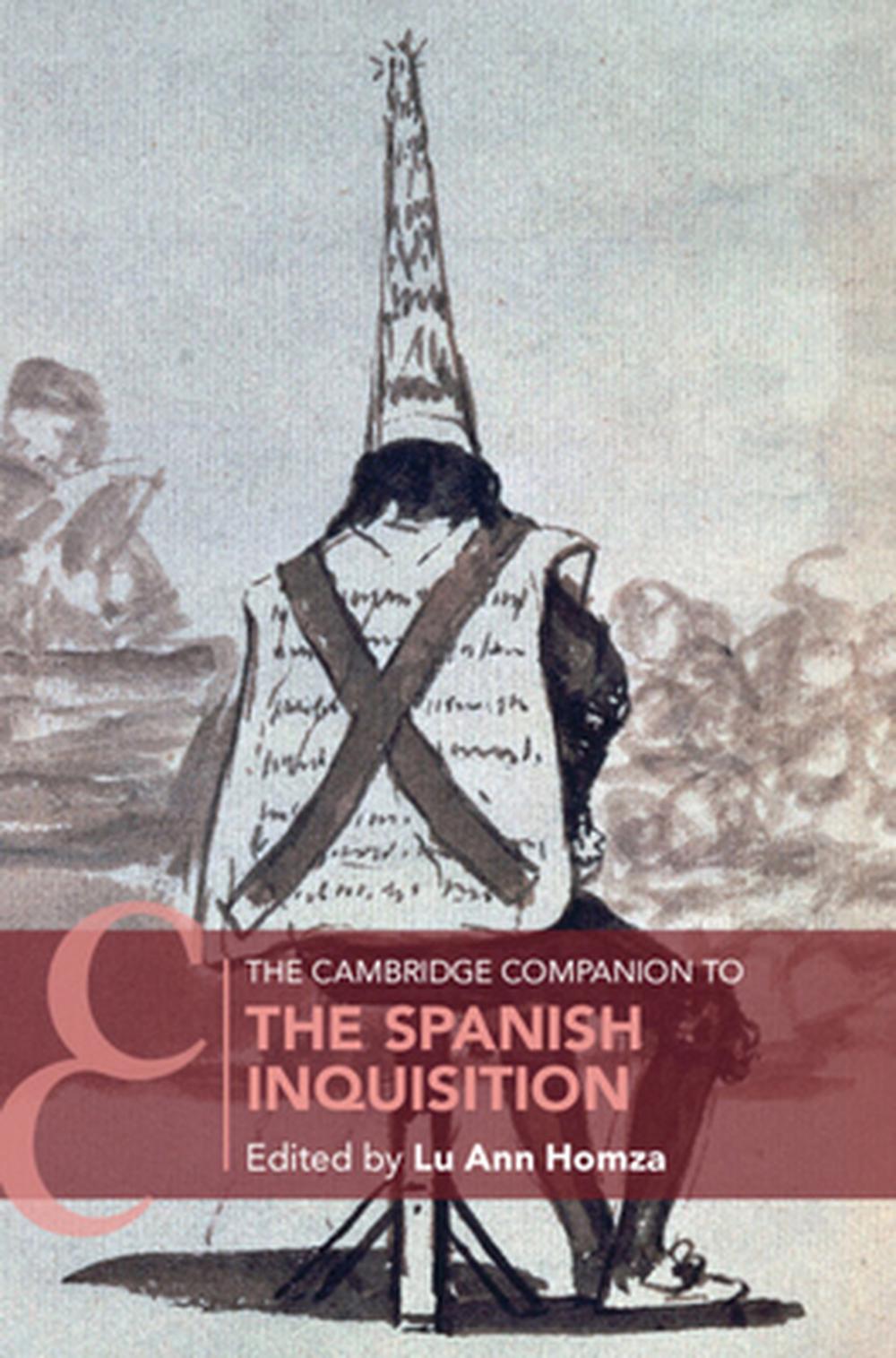The Cambridge Companion to the Spanish Inquisition, 9781009456791