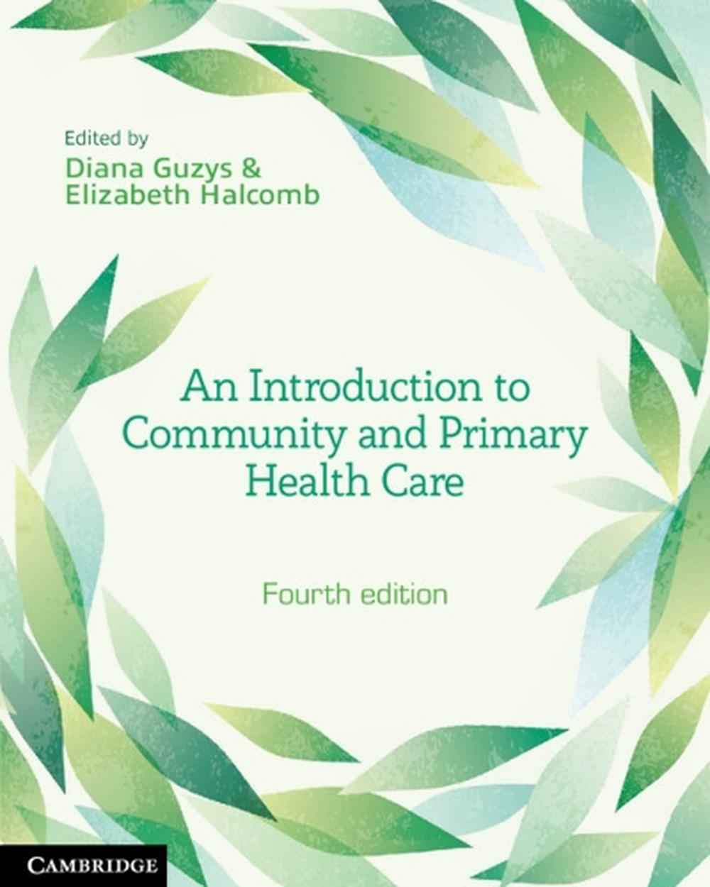 An Introduction to Community and Primary Health Care, 9781009464659