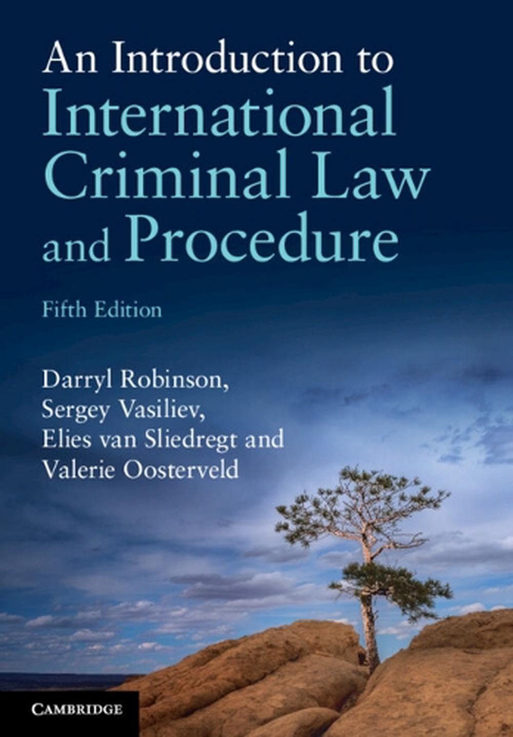 An Introduction to International Criminal Law and Procedure, 9781009466639