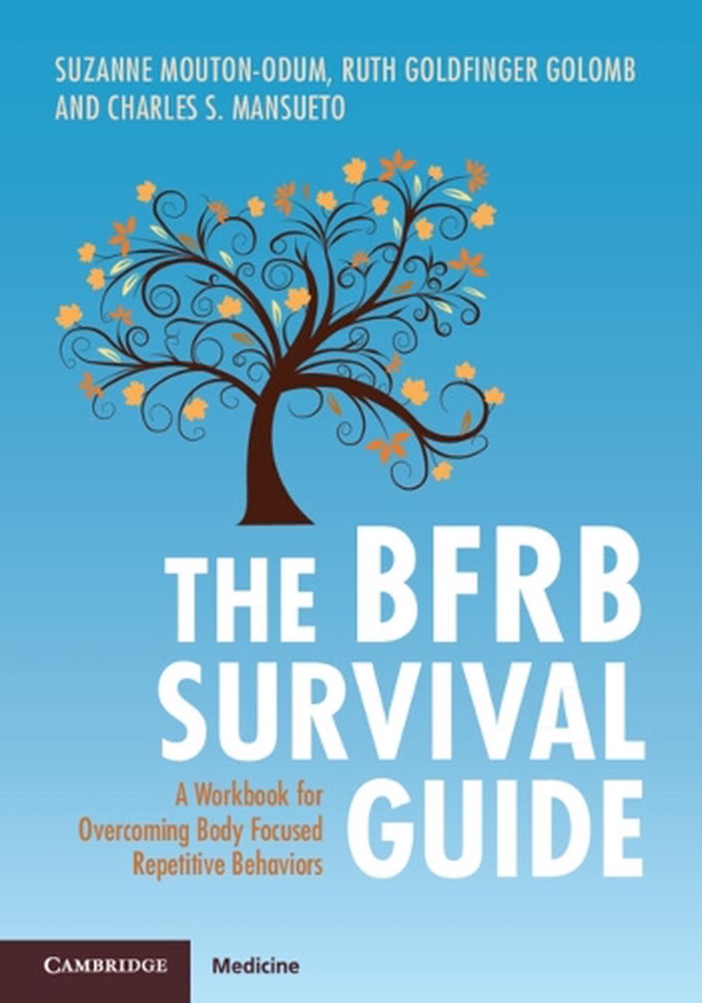 The BFRB Survival Guide, 9781009468503