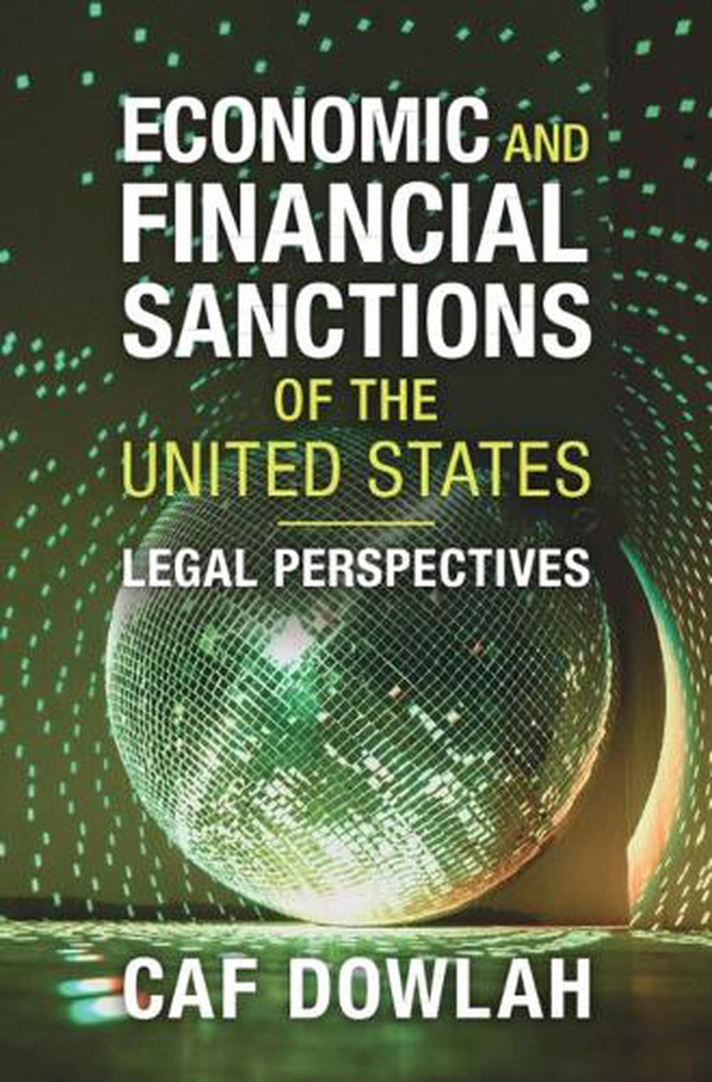 Economic and Financial Sanctions of the United States, 9781009471343
