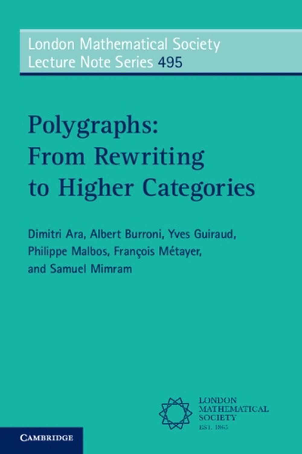 Polygraphs: From Rewriting to Higher Categories, 9781009498982