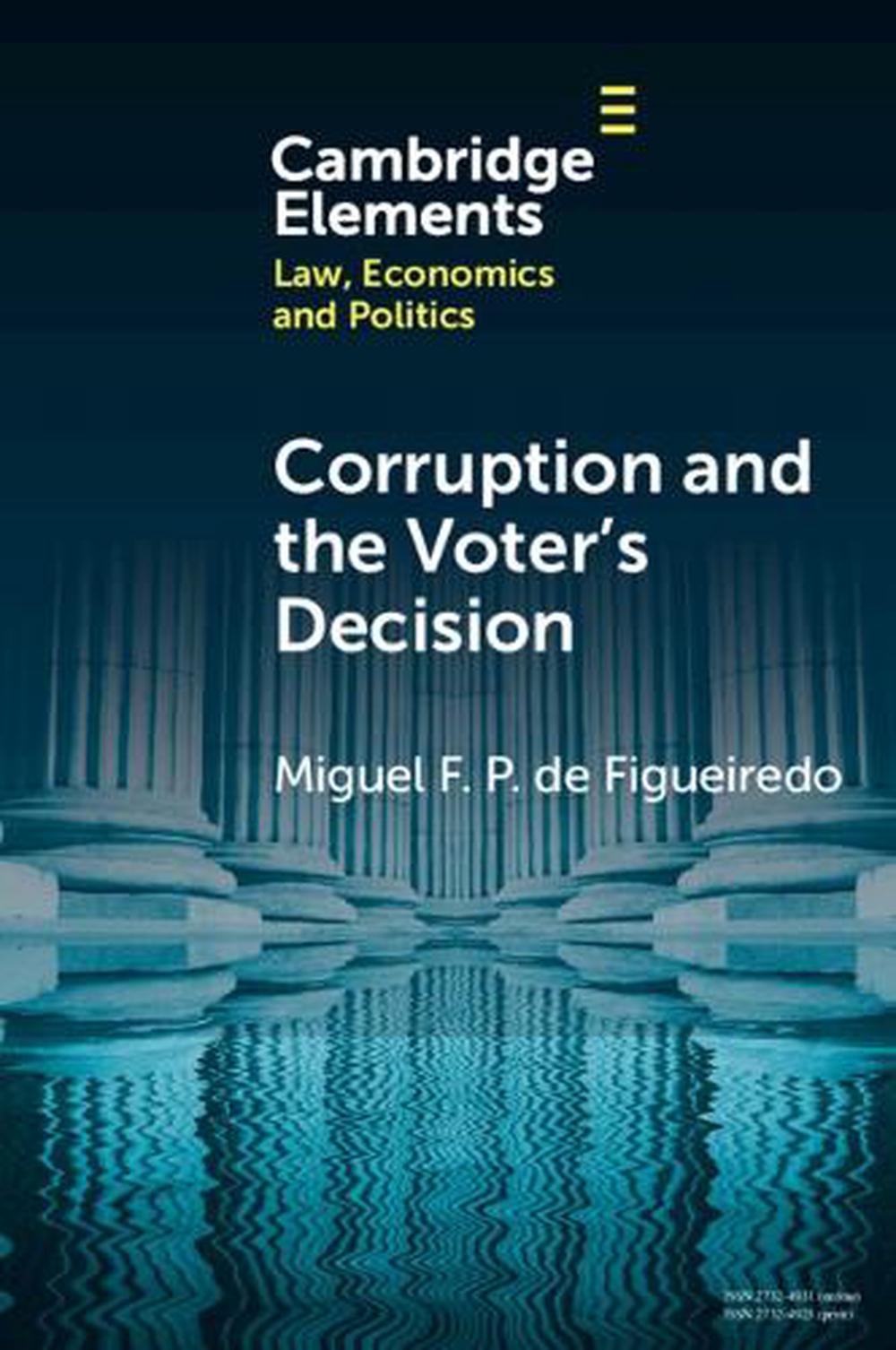 Corruption and the Voter's Decision, 9781009499767