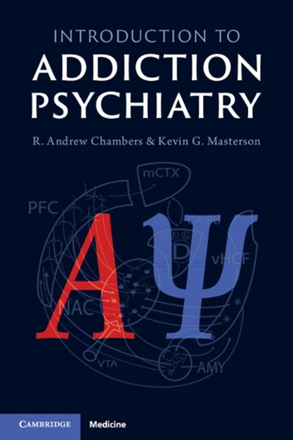 Introduction to Addiction Psychiatry, 9781009501392
