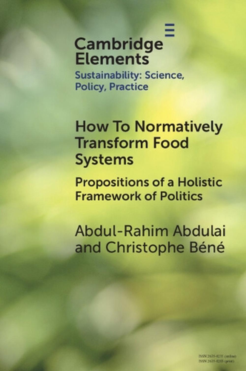 How To Normatively Transform Food Systems, 9781009509619