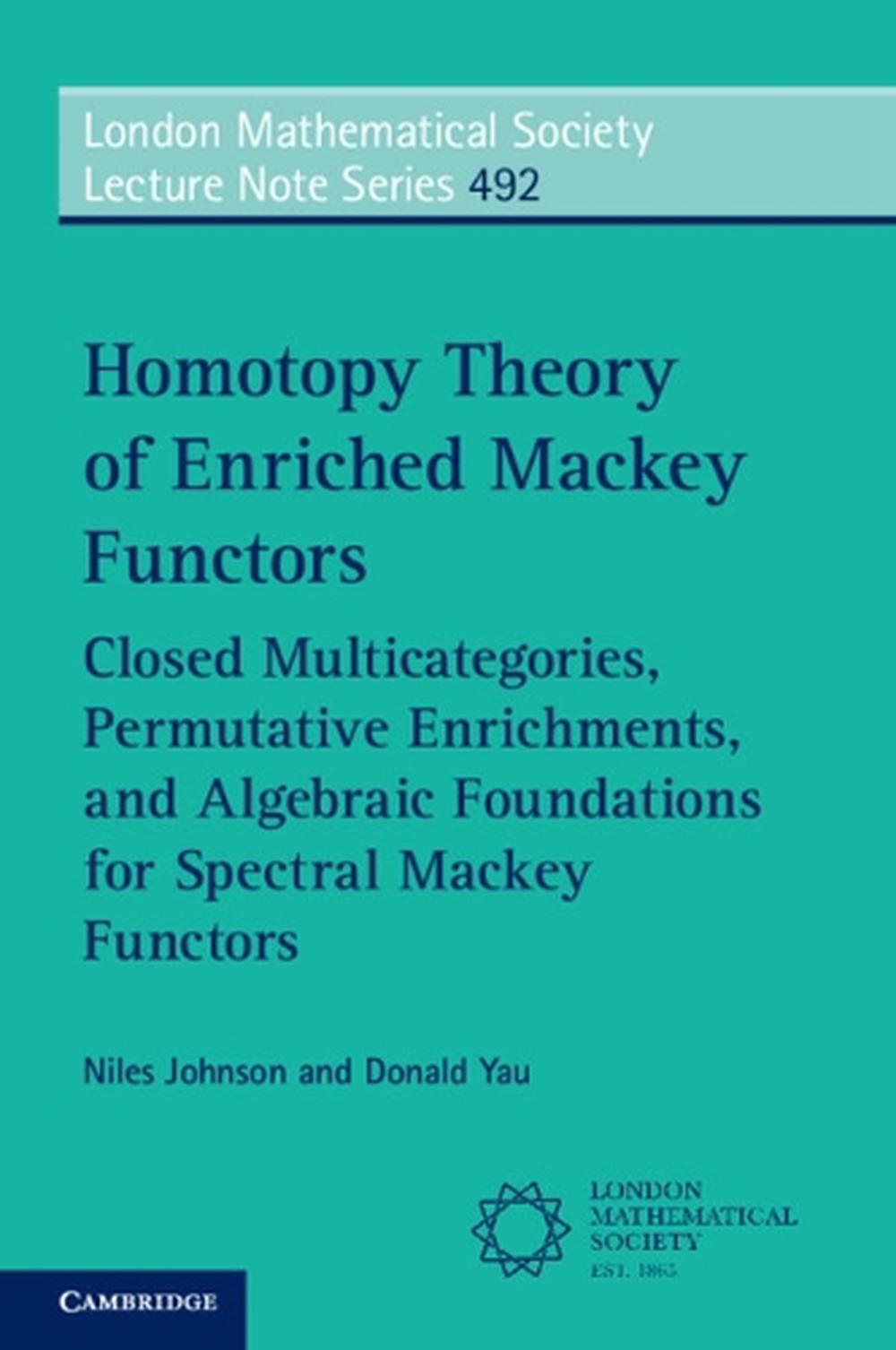 Homotopy Theory of Enriched Mackey Functors, 9781009519526