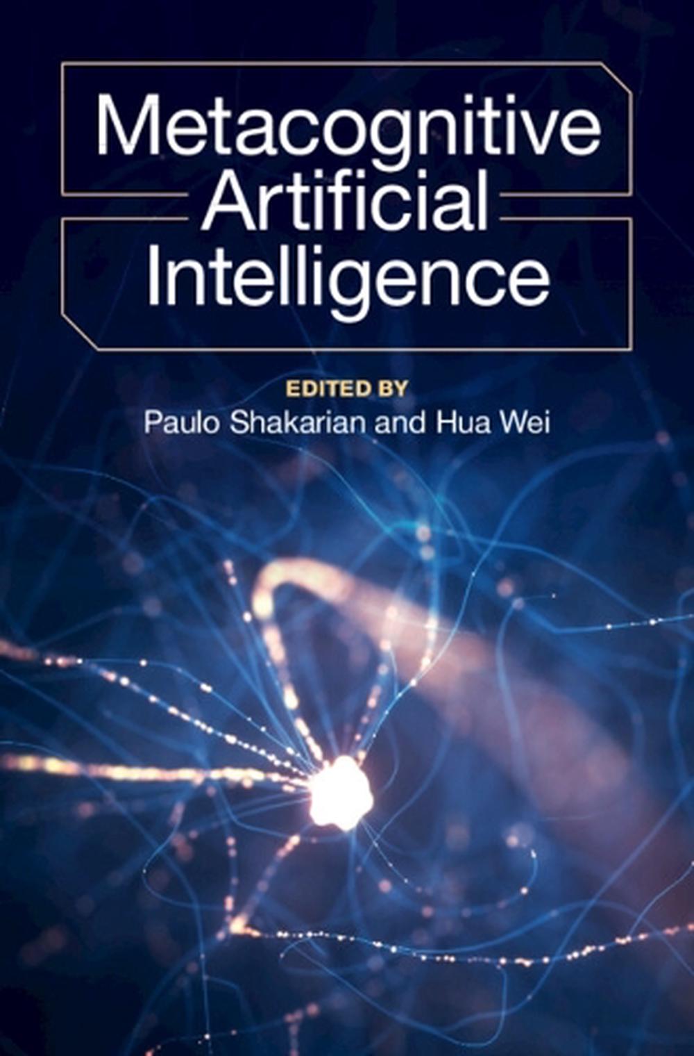 Metacognitive Artificial Intelligence, 9781009522458