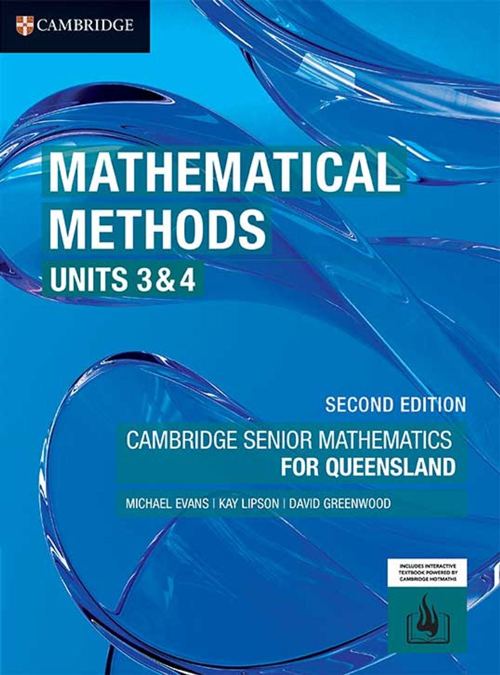 Mathematical Methods Units 3&4 for Queensland by Michael Evans - ISBN: 9781009537285