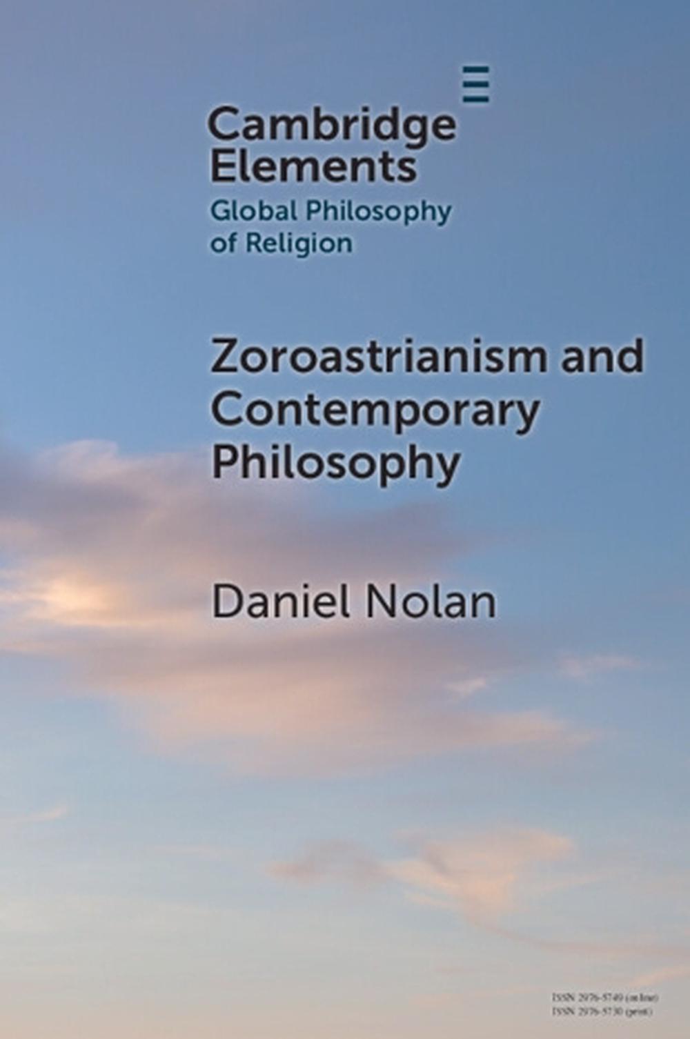 Zoroastrianism and Contemporary Philosophy, 9781009555715
