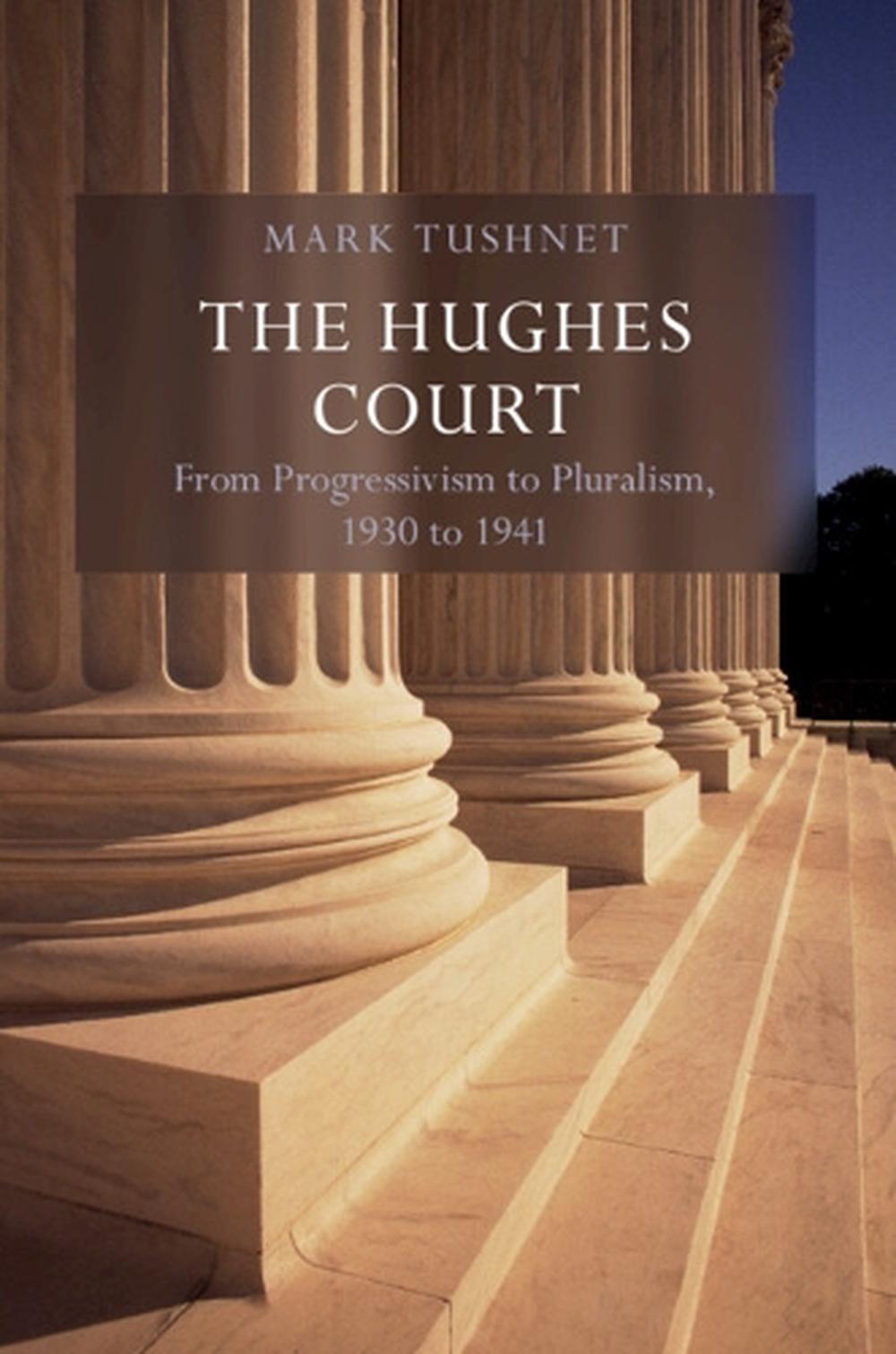 The Hughes Court: Volume 11, 9781009566735