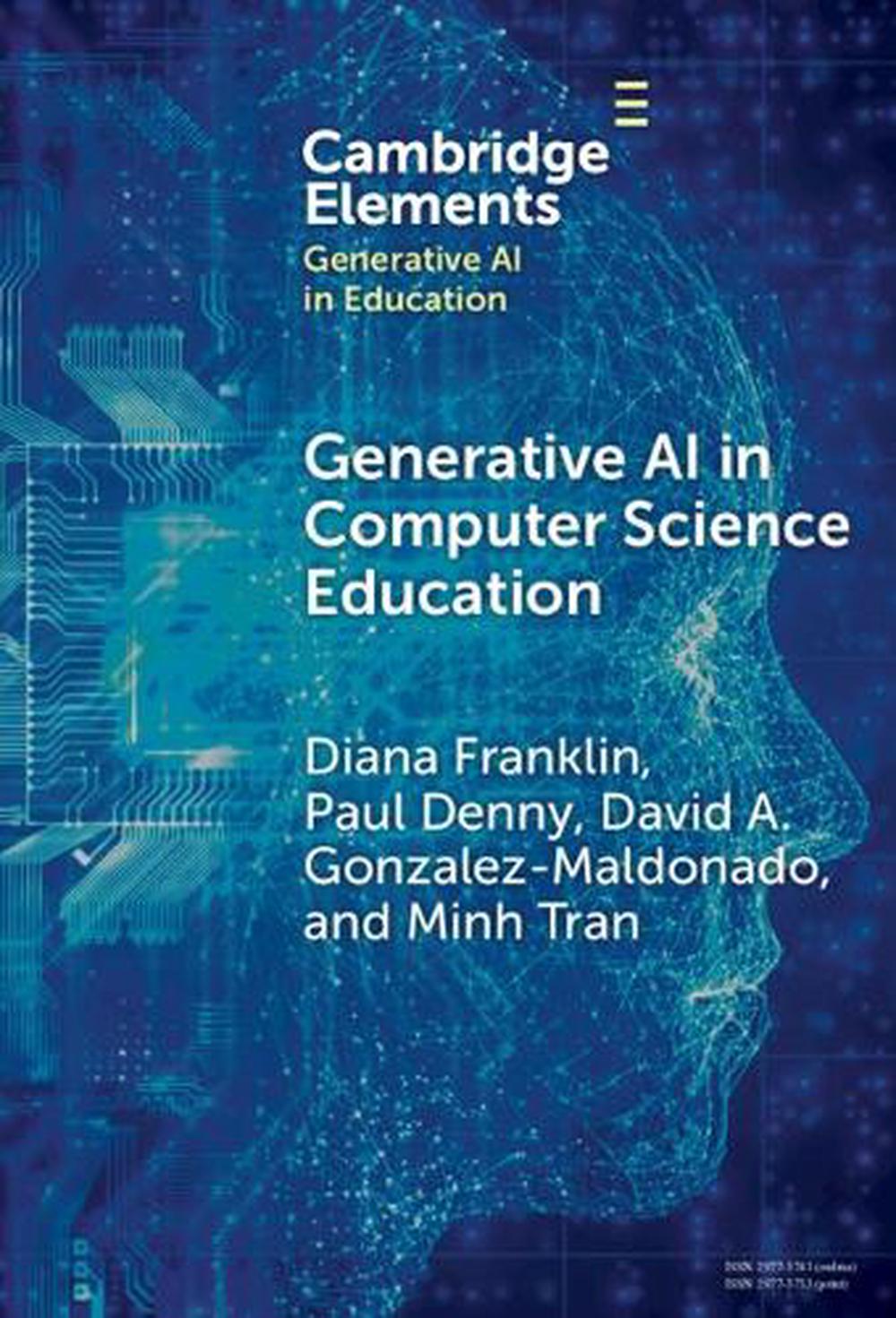 Generative AI in Computer Science Education, 9781009581691