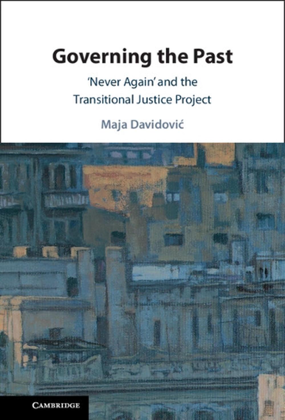 Governing the Past, 9781009583930