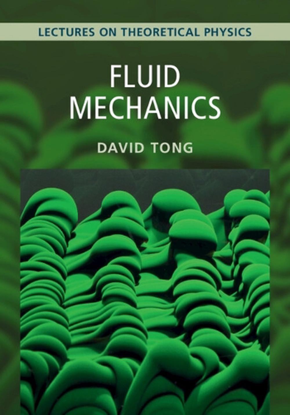 Fluid Mechanics: Volume 4, 9781009594691