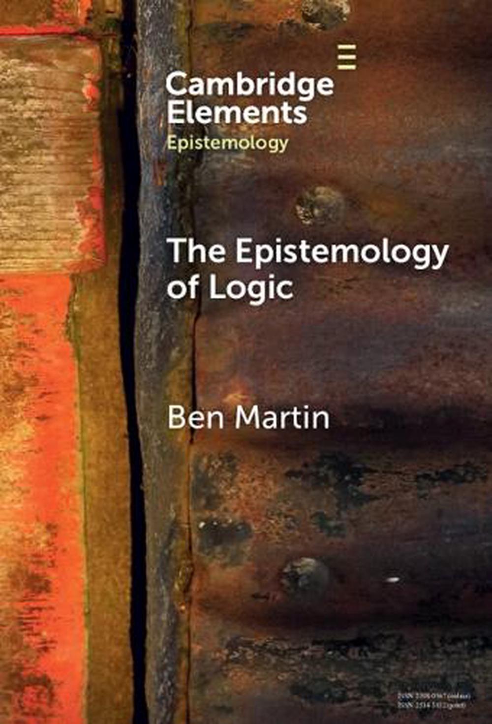 The Epistemology of Logic, 9781009598408