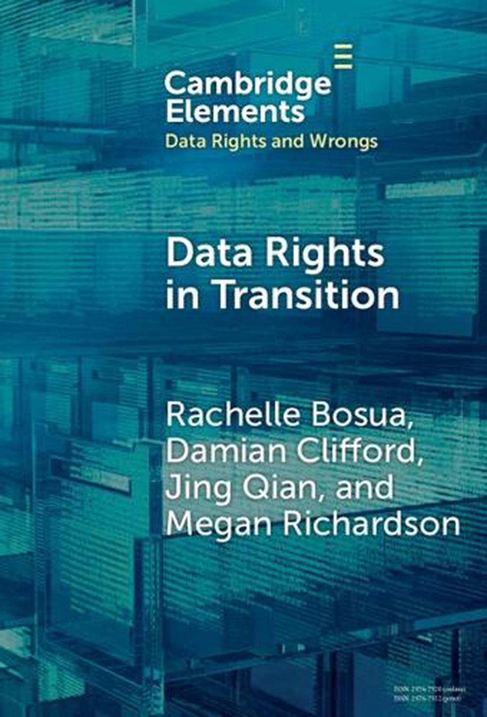 Data Rights in Transition by Rachelle Bosua - ISBN: 9781009613514