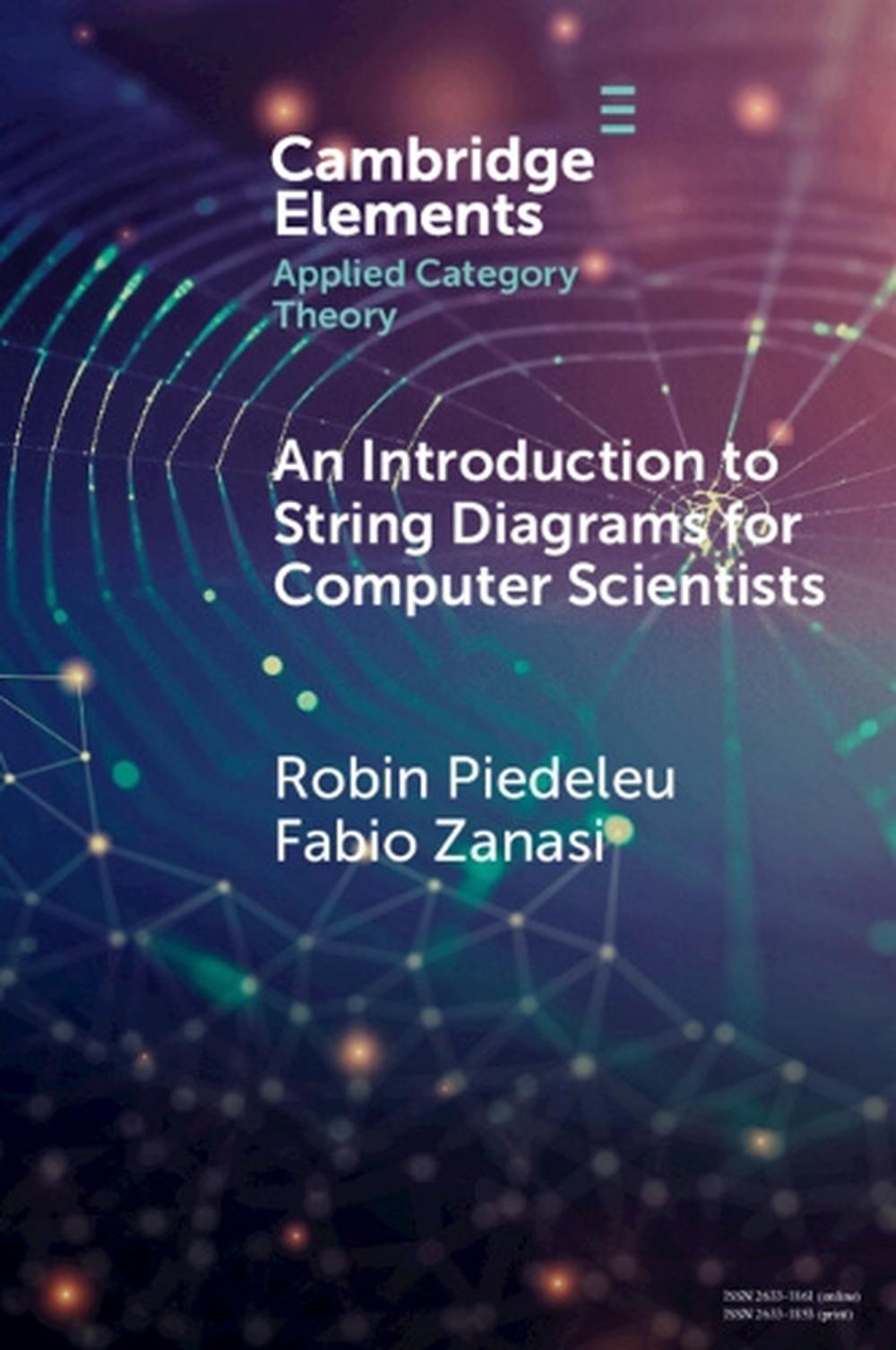 An Introduction to String Diagrams for Computer Scientists, 9781009625746