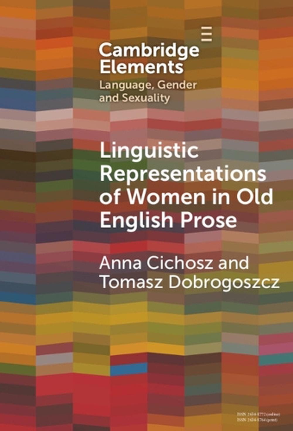 Linguistic Representations of Women in Old English Prose by Anna ...