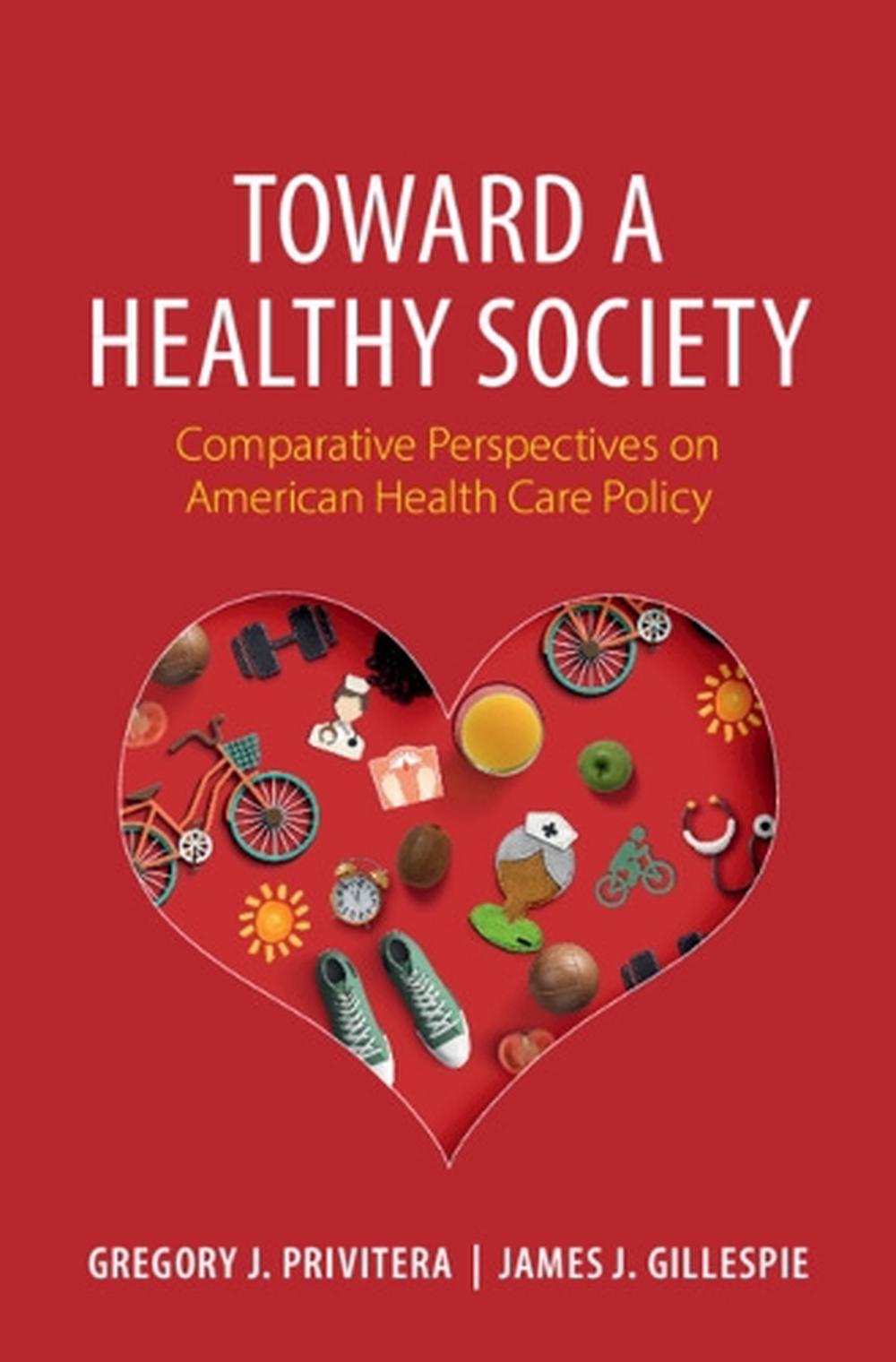 Toward a Healthy Society, 9781009625869