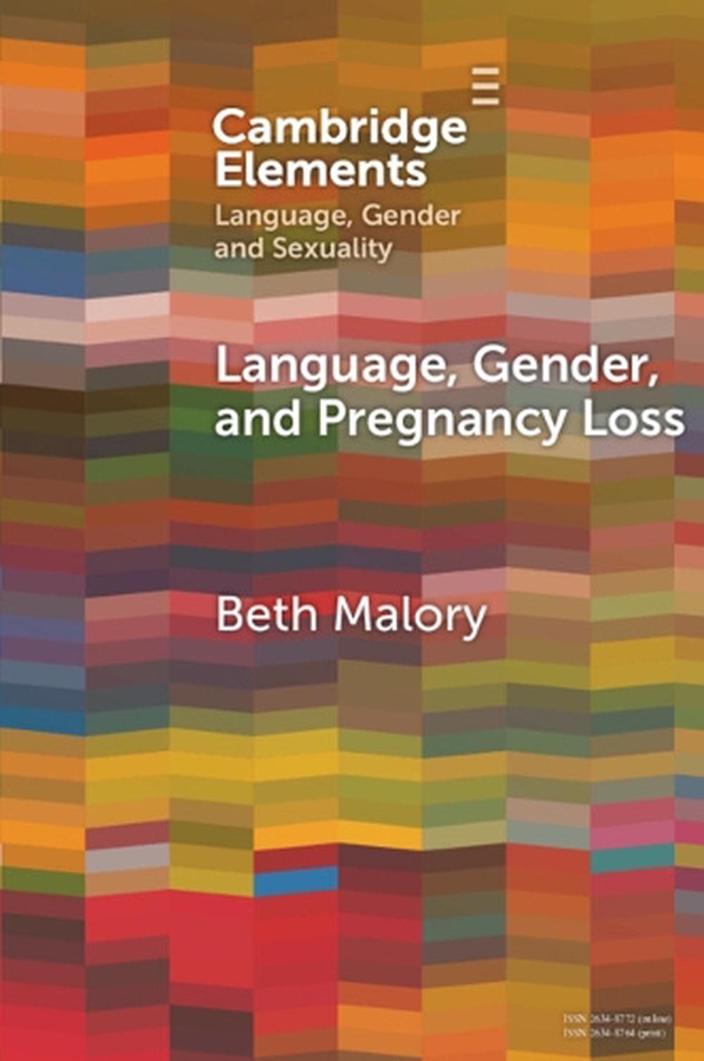 Language, Gender and Pregnancy Loss, 9781009633895