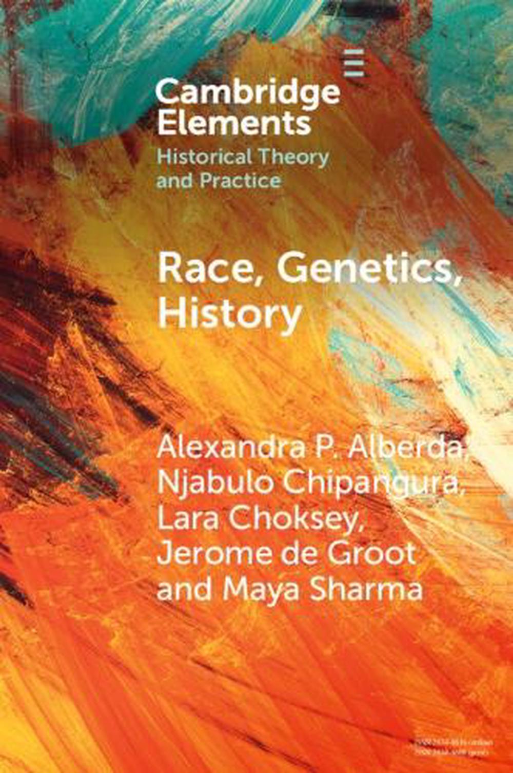 Race, Genetics, History by Alexandra P. Alberda, Paperback ...