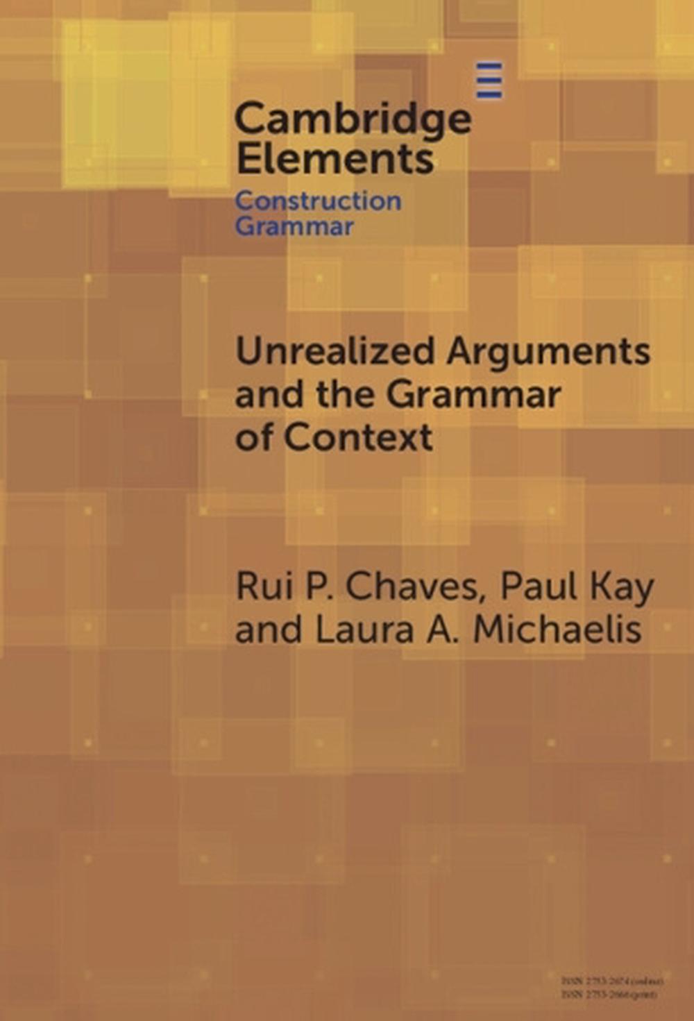Unrealized Arguments and the Grammar of Context, 9781009663823
