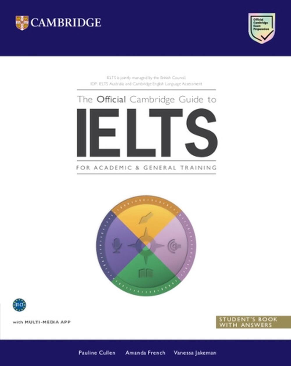 The Official Cambridge Guide to IELTS Student's Book with Answers, 9781009672368