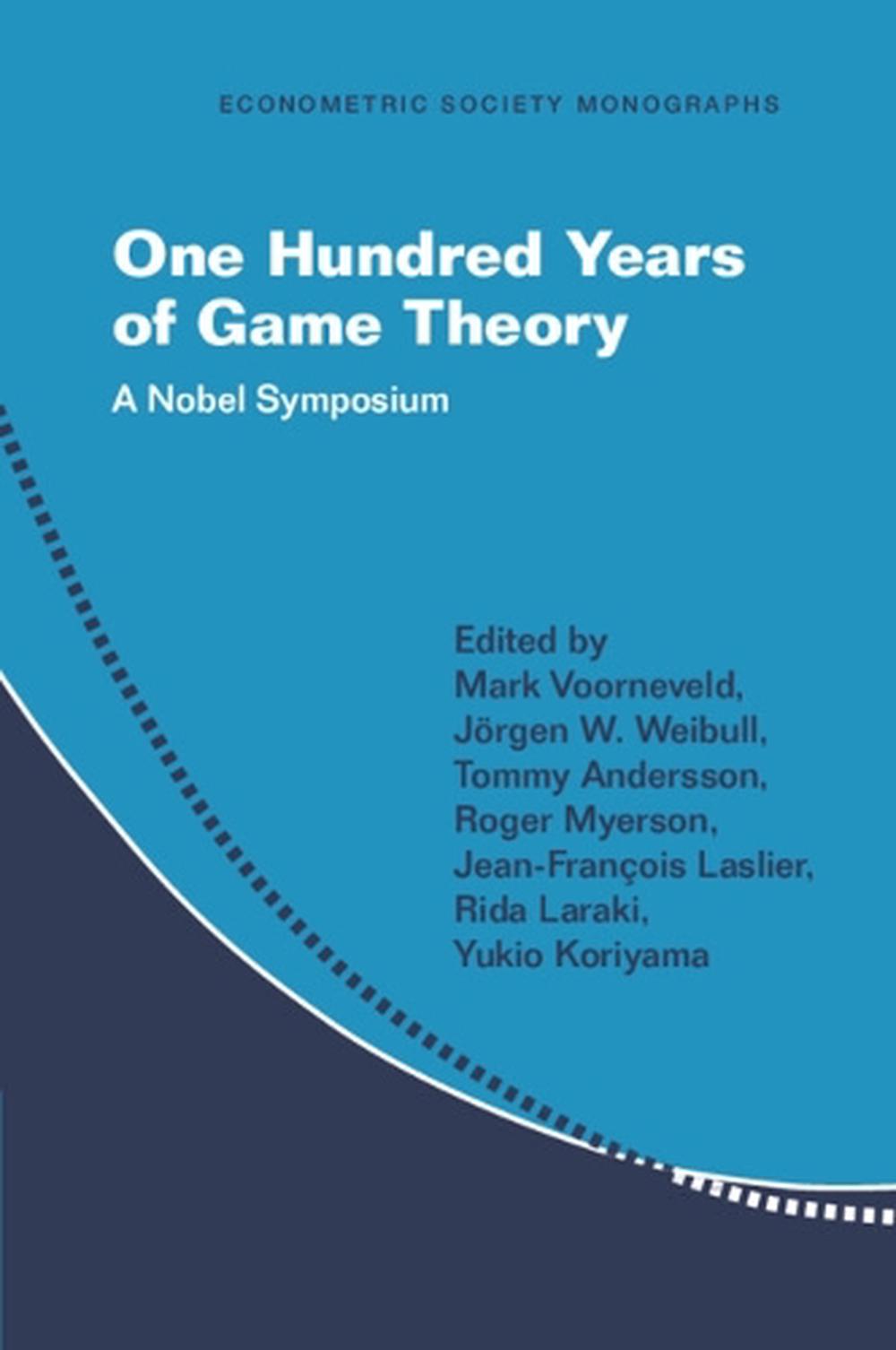 One Hundred Years of Game Theory, 9781009686068