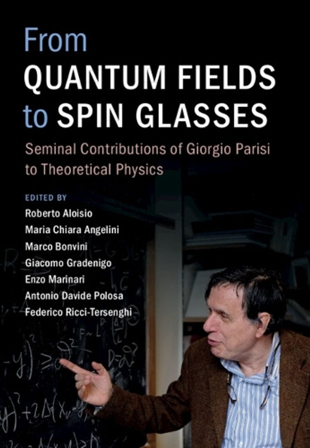 From Quantum Fields to Spin Glasses by Roberto Aloisio - ISBN: 9781009709644