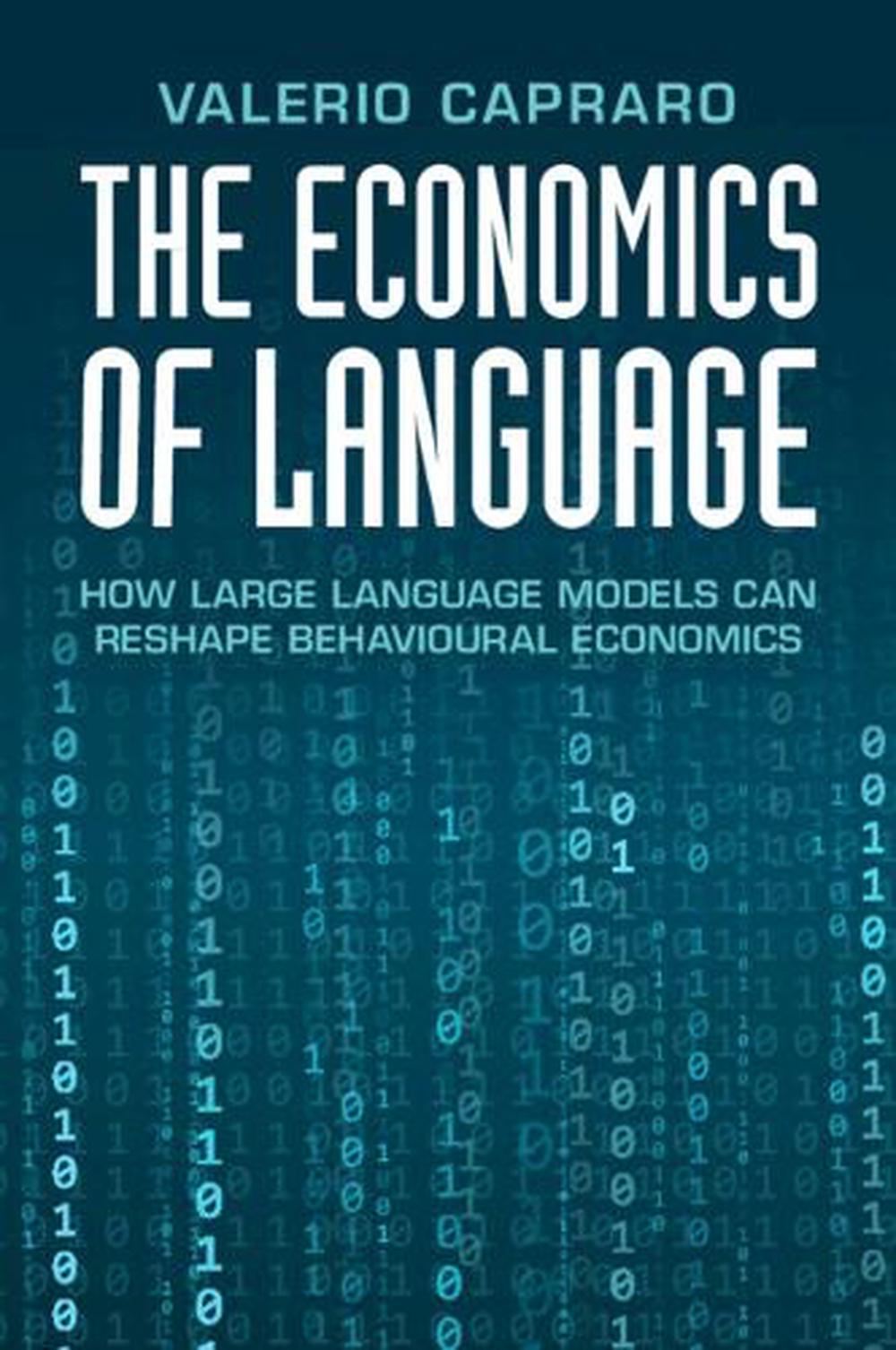 The Economics of Language by Valerio Capraro - ISBN: 9781009733069