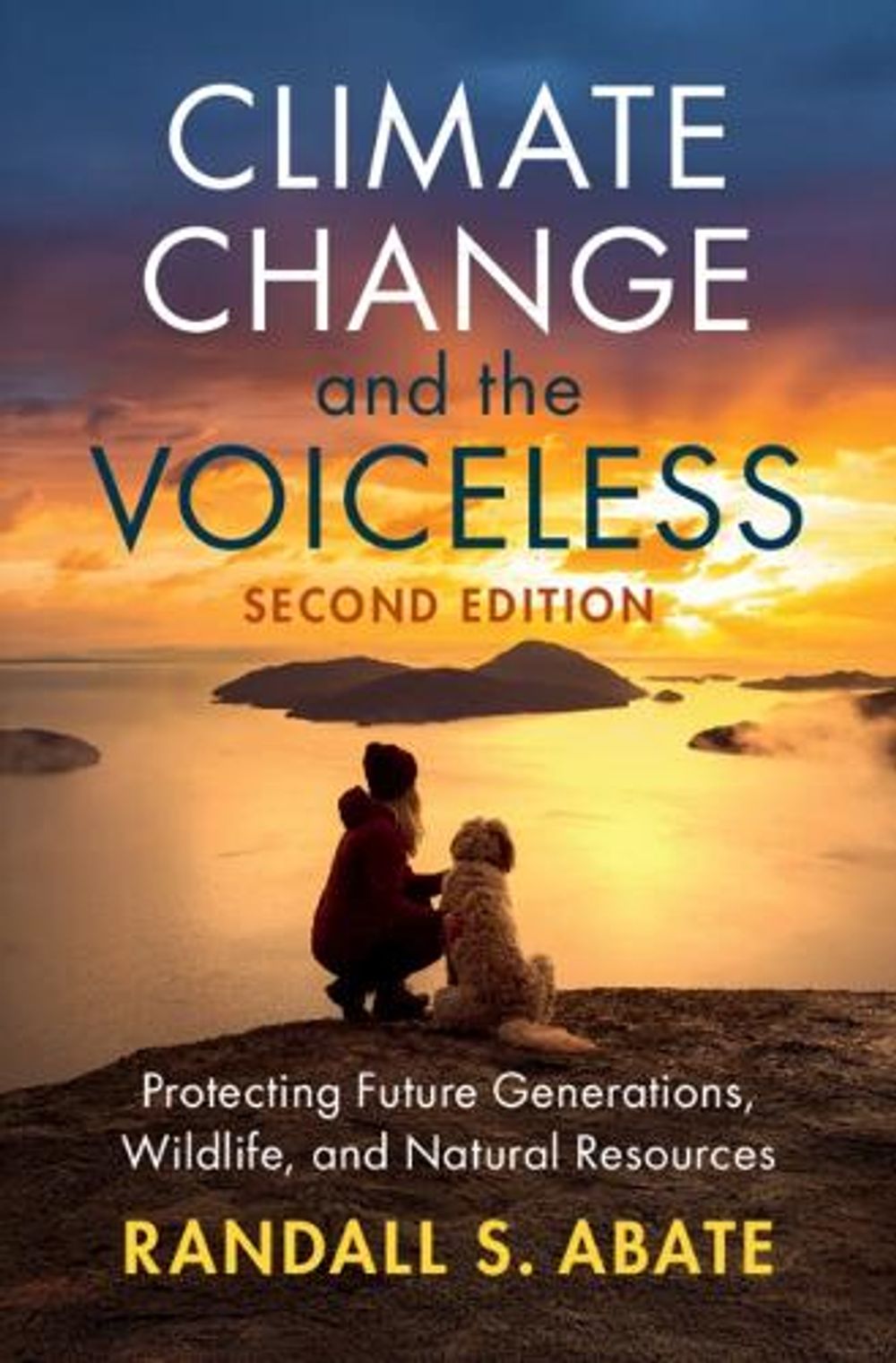 Climate Change and the Voiceless by Randall S. Abate - ISBN: 9781009777575
