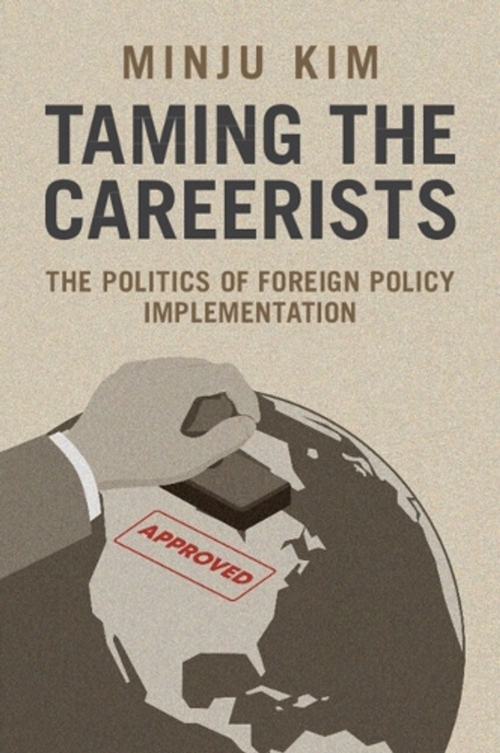 Taming the Careerists by Minju Kim - ISBN: 9781009789721