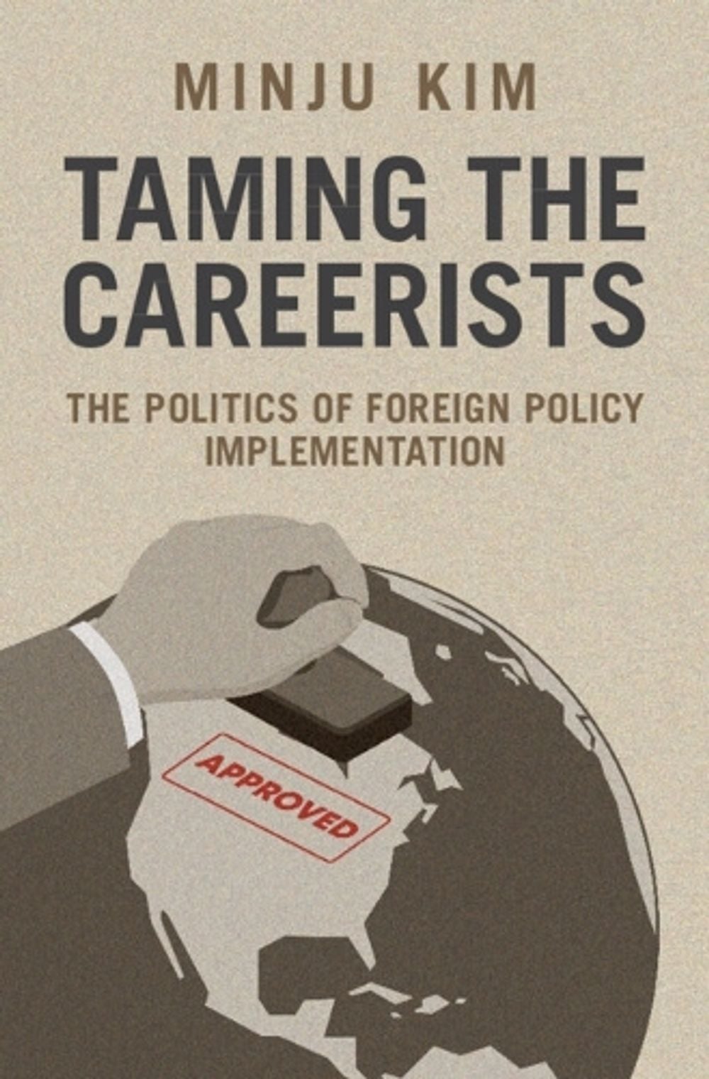 Taming the Careerists by Minju Kim - ISBN: 9781009789745