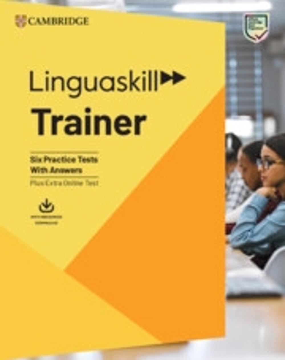 Linguaskill Trainer B1 to C1 Trainer with Answers with Downloadable Audio (For Trainer Pack), 9781009810678