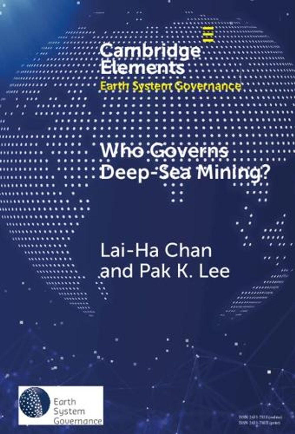 Who Governs Deep-Sea Mining? by Lai-Ha Chan - ISBN: 9781009838764