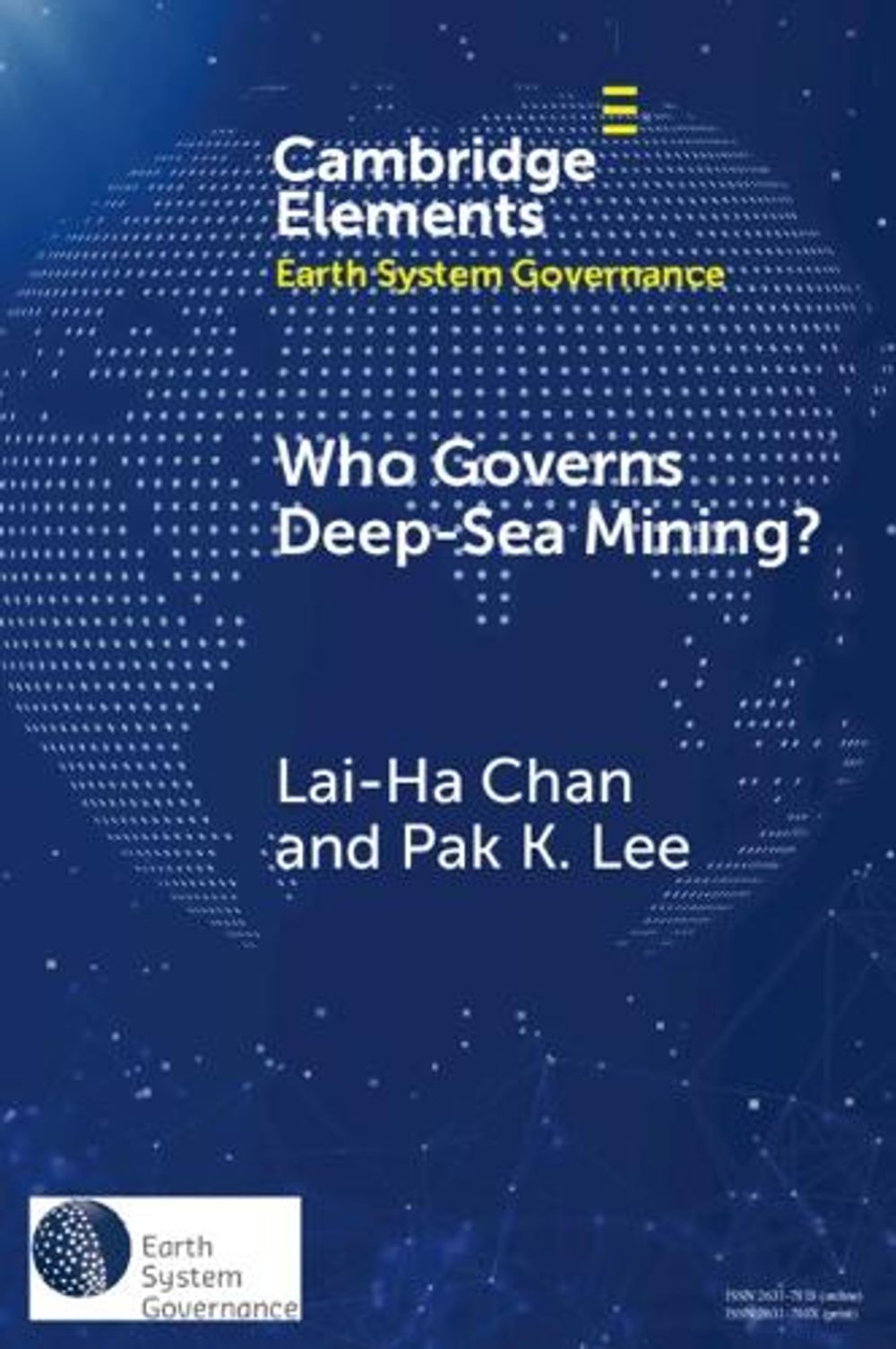 Who Governs Deep-Sea Mining? by Lai-Ha Chan - ISBN: 9781009838771