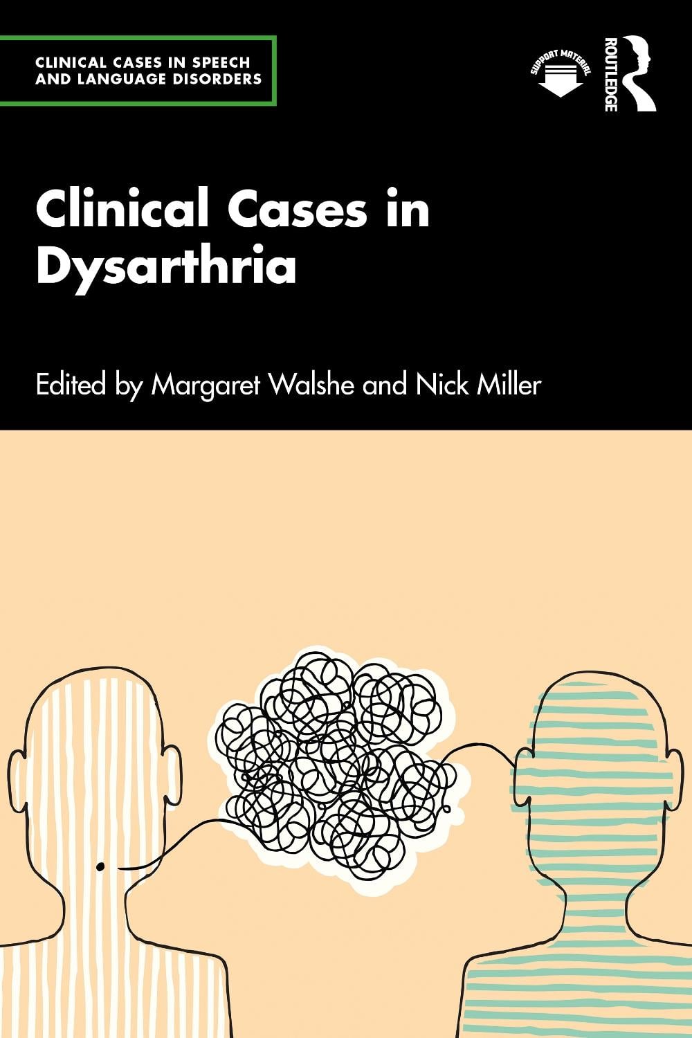 Clinical Cases in Dysarthria by Margaret Walshe - ISBN: 9781032000565