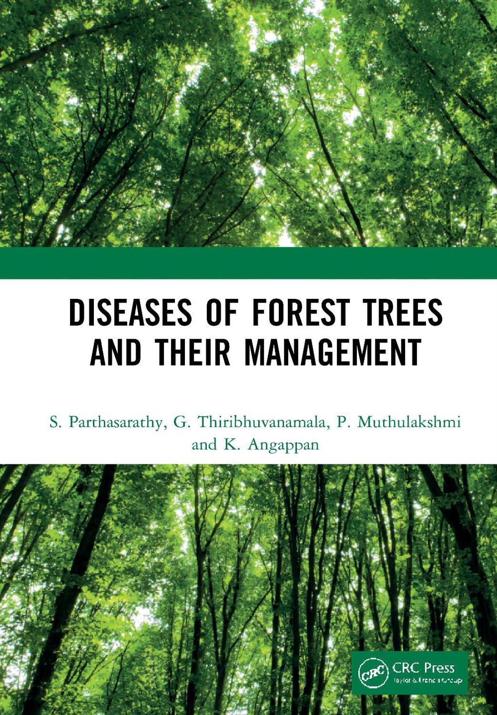 Diseases of Forest Trees and Their Management by S. Parthasarathy