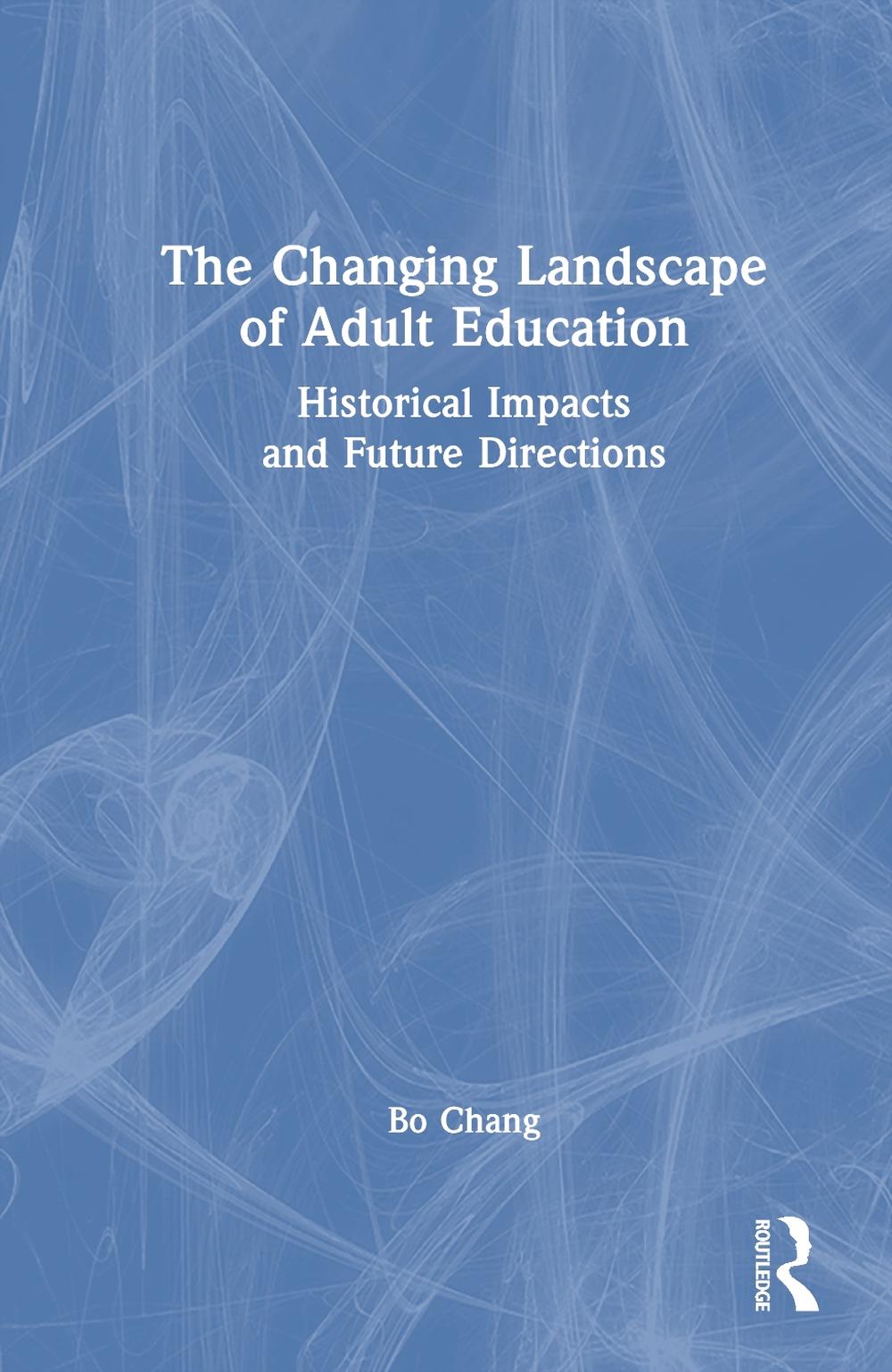 The Changing Landscape of Adult Education, 9781032004754