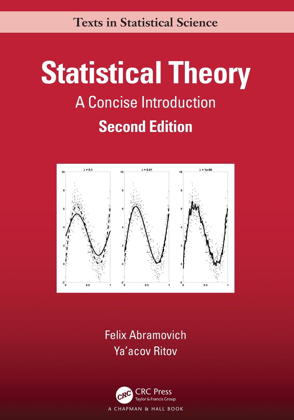 Statistical Theory, 2nd Edition, 9781032007458