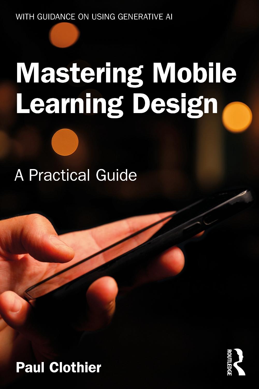 Mastering Mobile Learning Design, 9781032008080