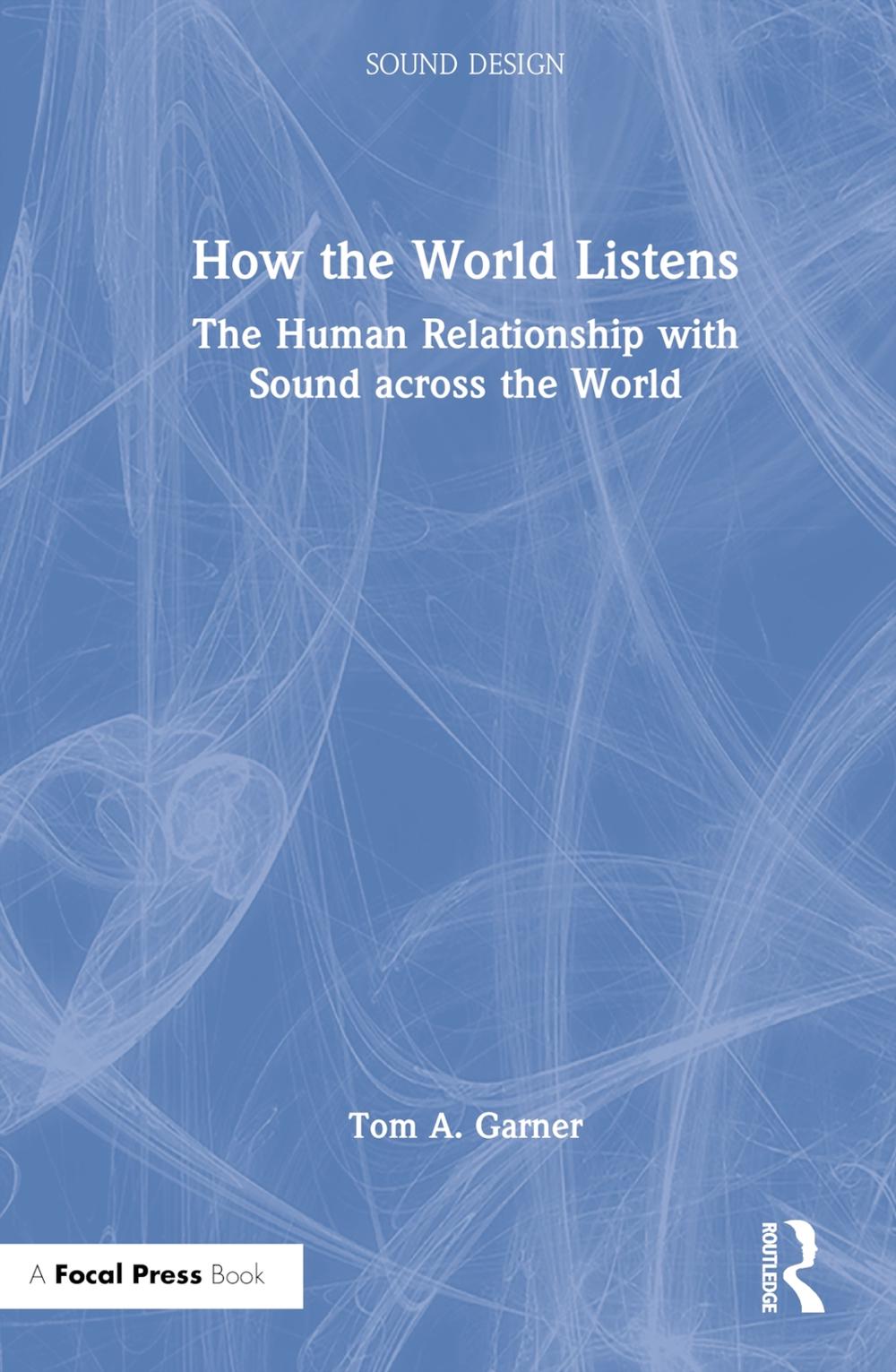 How the World Listens, 9781032014531