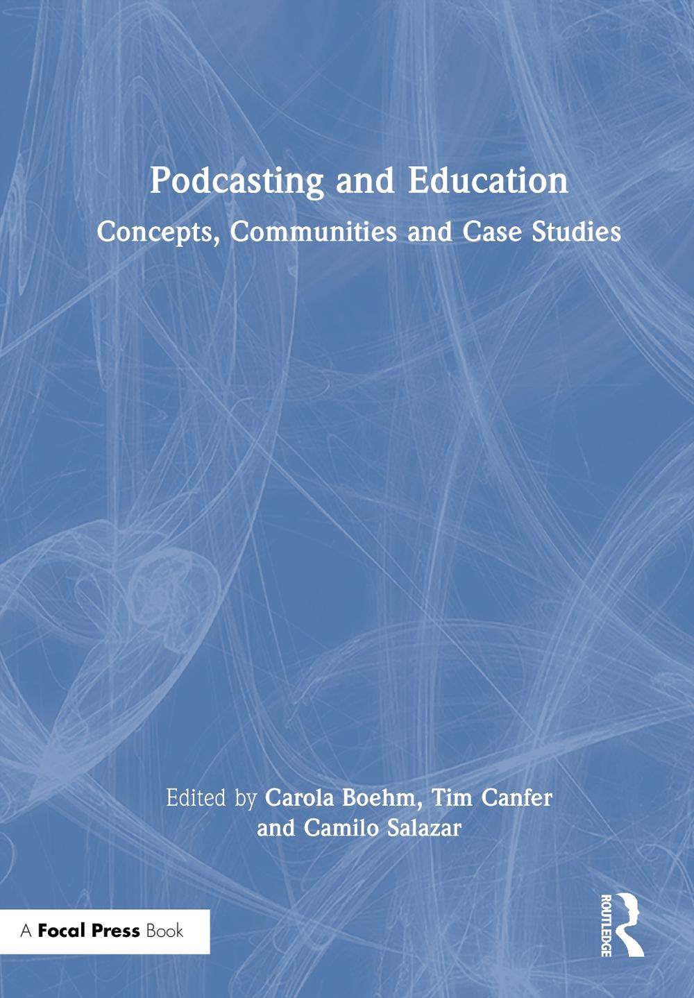 Podcasting and Education, 9781032033556