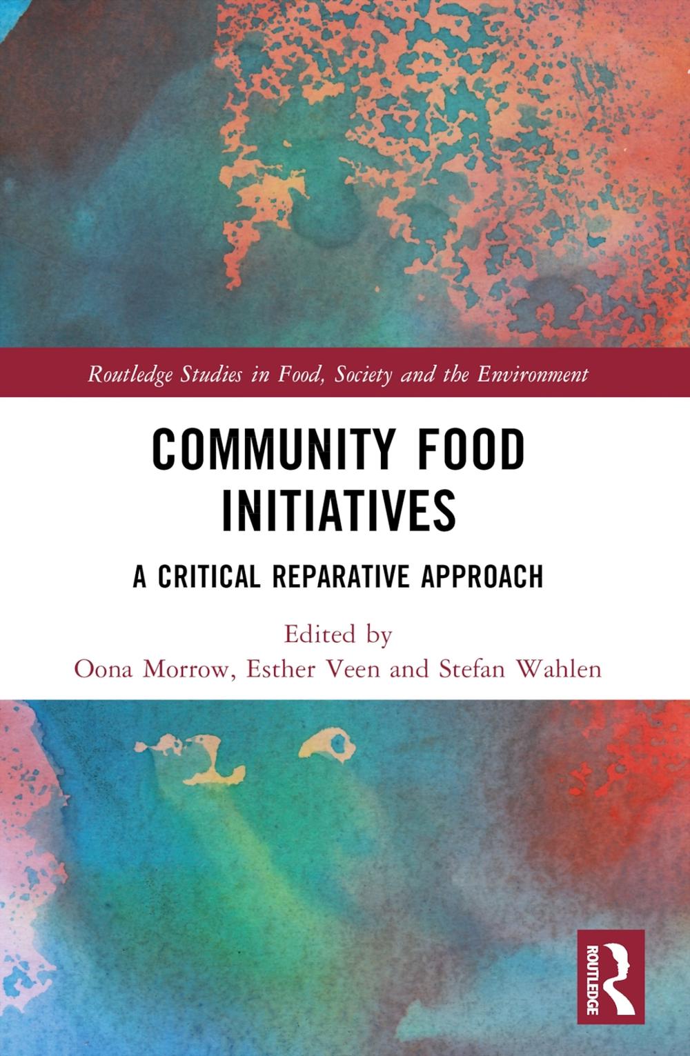 Community Food Initiatives by Oona Morrow - ISBN: 9781032049038