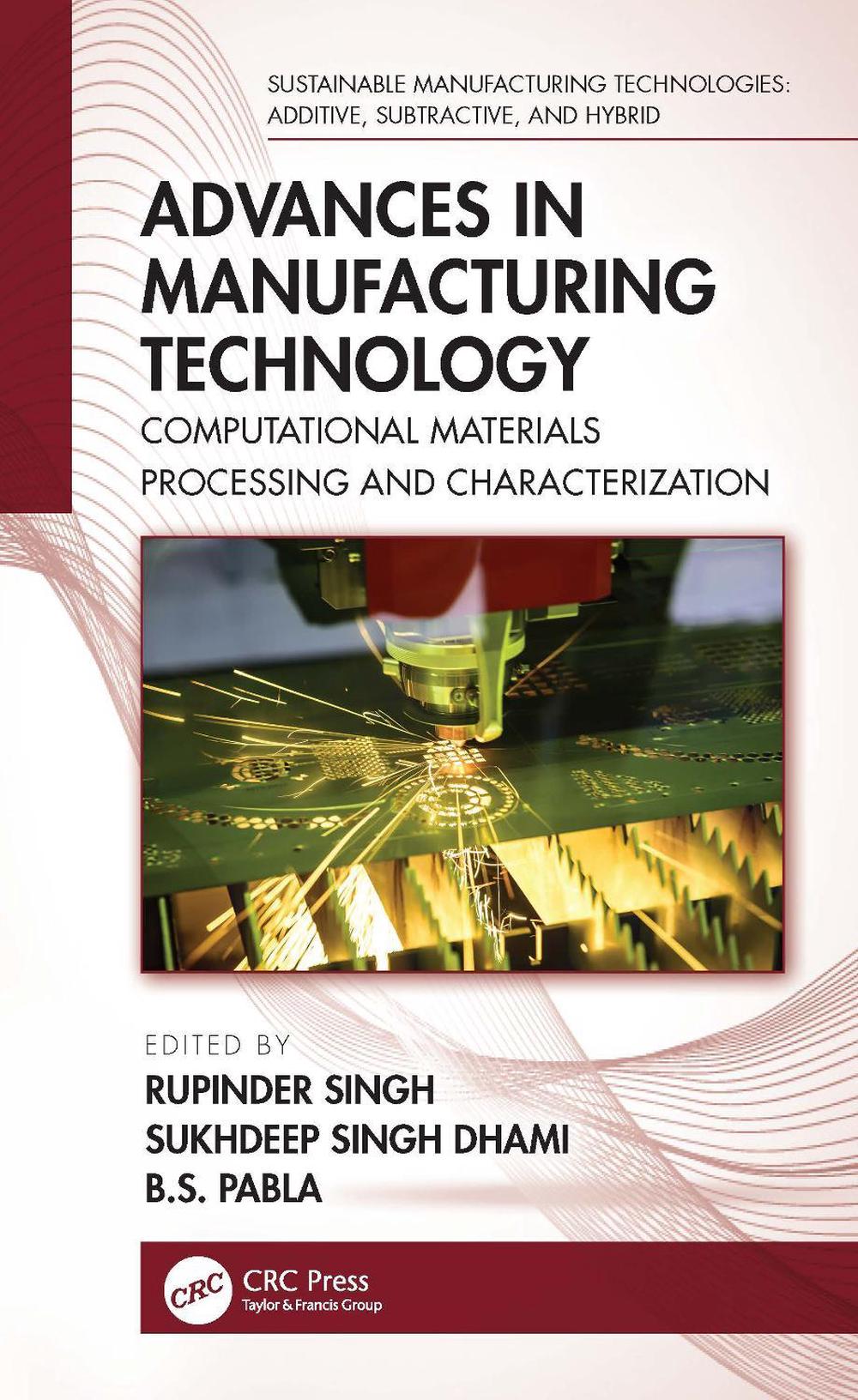 Advances in Manufacturing Technology, 9781032067490